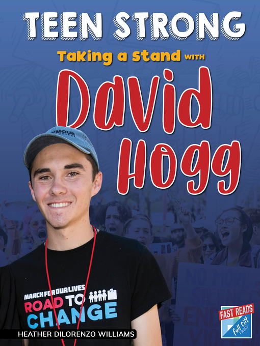 Heather DiLorenzo Williams创作的Taking a Stand with David Hogg作品的详细信息 - 可供借阅